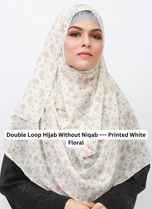 Double Loop Hijab Without Niqab--Printed White Floral