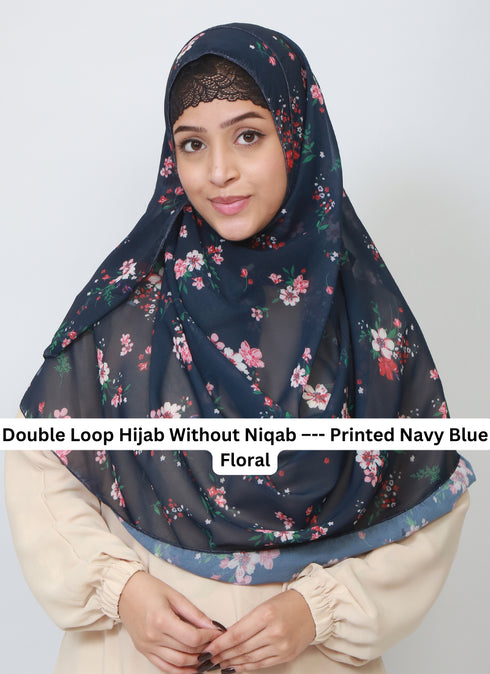 Double Loop Hijab Without Niqab--Printed Navy Blue Floral